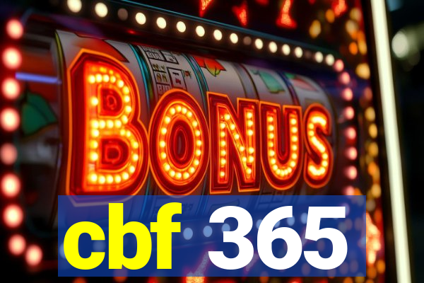 cbf 365